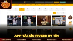 App Tài Xỉu Five88 Uy Tín - Nạp Rút Rút Tiền 1:1 Nhanh