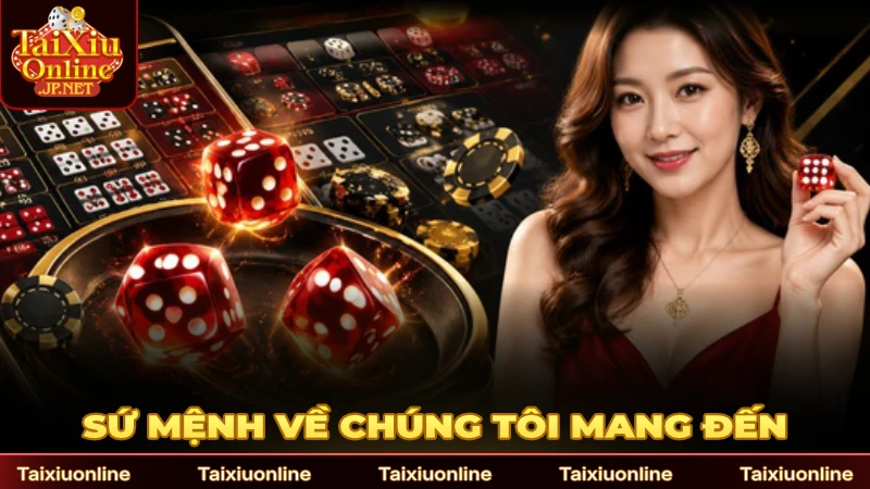 Sứ mệnh về chúng tôi mang đến cùng người dùng